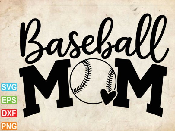 Baseball Mom SVG: A Graphic Design Asset for T-Shirt Designs and More