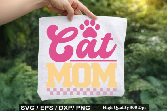 Cat Mom Svg Png: A Playful Graphic Design Asset for T-Shirt Designs and Content Publishing