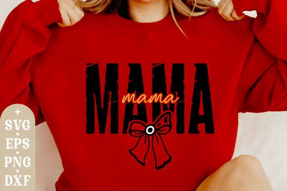 Mama Bow SVGPNG: A Versatile Graphic for T-Shirt Designs