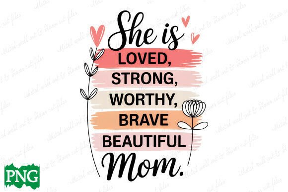 Mother’s Day Png, She Is Mom Svg: A Versatile Graphic for Local Business Branding