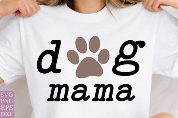 Premium Dog Mom SVG Graphic for T-Shirt Designs