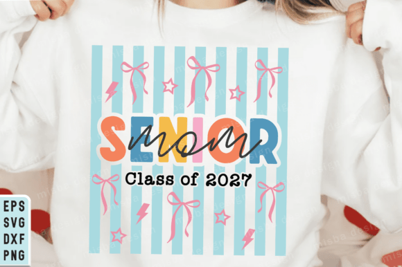 Preppy Senior 2026 Png, Senior Mom SVG: A Graphics Review for T-Shirt Designs