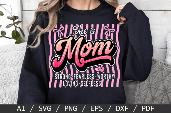 She Is Mom SVG: A Heartfelt Graphic for T-Shirt Designs and More
